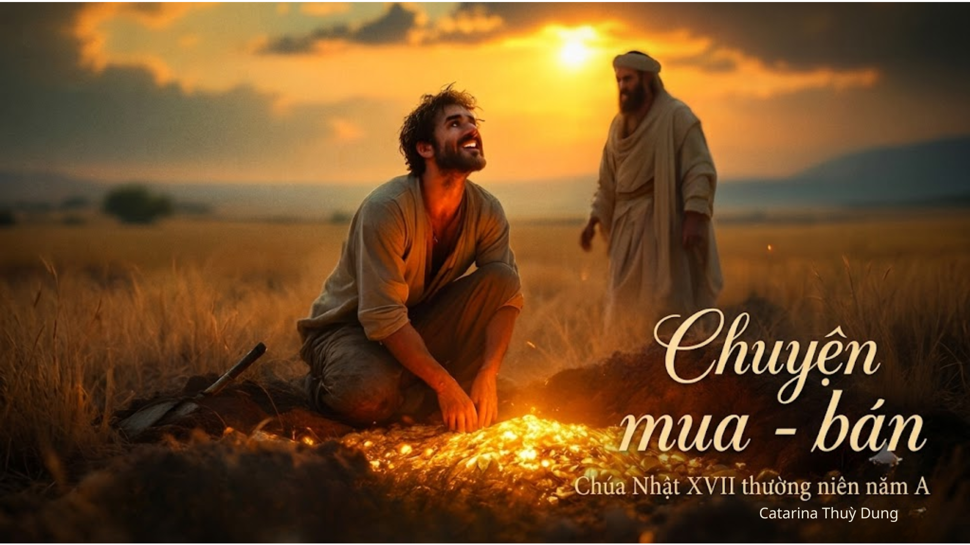 Chuyện mua - bán: Chúa Nhật XVII thường niên năm A (Sr. Thuỳ Dung)